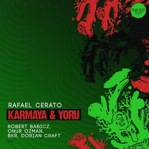Rafael Cerato – Karmaya & Yoru